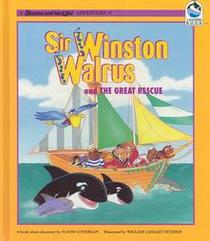 Sir Winston Walrus and the Great Rescue: A Book About Discovery (Geography (Shamu and His Crew Adventure)