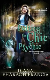 Putting the Chic in Psychic