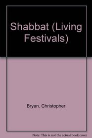 Shabbat (Living Festivals)
