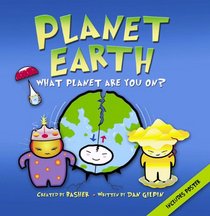 Basher: Planet Earth: What planet are you on?