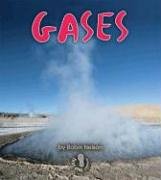 Gases (First Step Nonfiction)