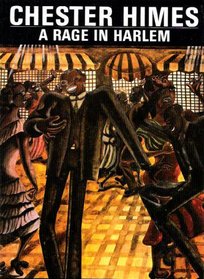 A Rage in Harlem (Harlem Cycle, Bk 1)