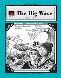 A Guide for Using The Big Wave in the Classroom