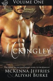 McKingley, Vol 1: All the Wright Moves / The Best Thing Yet
