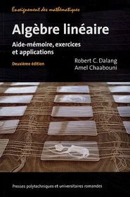 Algebre lineaire (French Edition)