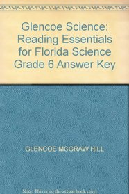 Glencoe Science: Reading Essentials for Florida Science Grade 6 Answer Key
