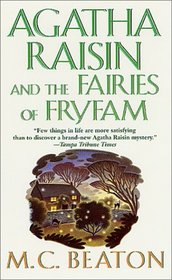 Agatha Raisin and the Fairies of Fryfam (Agatha Raisin, Bk 10)