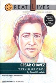 Cesar Chavez: Hope for the People (Great Lives Series)