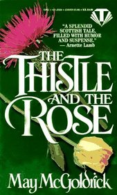 The Thistle and the Rose