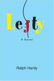 Lefty: A Novel
