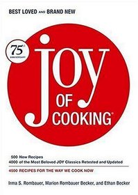 Joy of Cooking: 75th Anniversary Edition - 2006