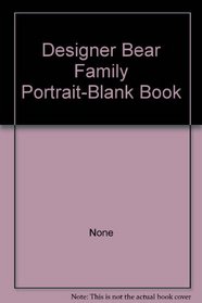 Designer Bear Family Portrait-Blank Book