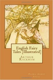 English Fairy Tales [Illustrated]