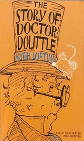 The Story of Doctor Dolittle (Condensed and Adapted)