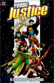 Young Justice: A League of Their Own (Young Justice)