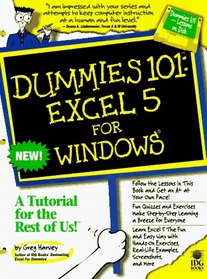 Excel 5 for Windows (Dummies 101 Series)