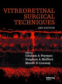 Vitreoretinal Surgical Techniques, Second Edition: Third Edition