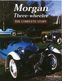 Morgan Three-wheeler: The Complete Story