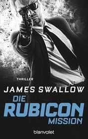 Die Rubicon-Mission (Exile) (Marc Dane, Bk 2) (German Edition)