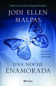 Una noche. Enamorada (Una Noche / One Night) (Spanish Edition)