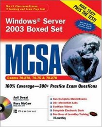 MCSA Windows Server 2003 Boxed Set (Exams 70-290, 70-291, & 70-270)
