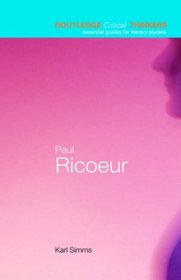 Paul Ricoeur (Routledge Critical Thinkers)