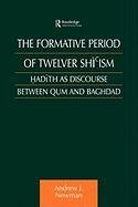 The Formative Period of Twelver Shiism