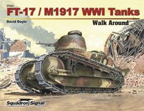 FT-17 / M1917 WWI Tanks (Walk Around, No. 27023)