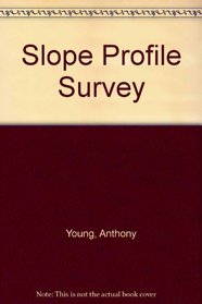 Slope Profile Survey