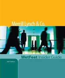 Merrill Lynch & Co. (WetFeet Insider Guide)