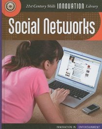 Social Networks (Innovation in Entertainment)