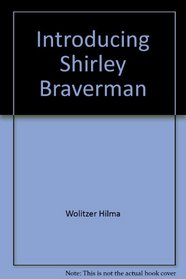 Introducing Shirley Braverman