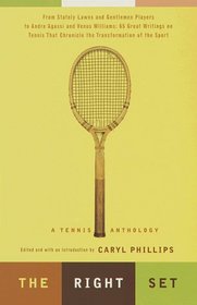The Right Set : A Tennis Anthology