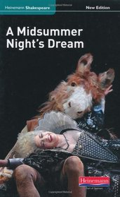 Midsummer Night's Dream (Heinemann Shakespeare)