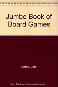 Jumbo Book of Board Games: 2
