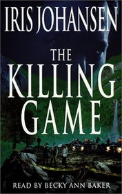The Killing Game (Eve Duncan, Bk 2) (Audio Cassette) (Abridged)