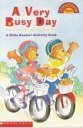A Very Busy Day (Hello Reader Activity Book)