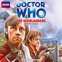 Doctor Who: The Highlanders: An Unabridged Classic Doctor Who Novel