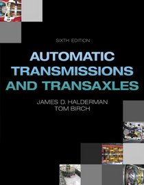 Automatic Transmissions and Transaxles (6th Edition)