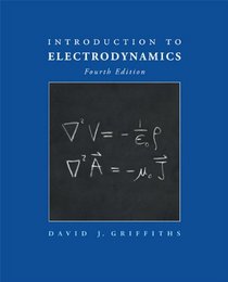 Introduction to Electrodynamics (4th Edition)