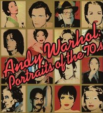 Andy Warhol, Portraits of the 70s