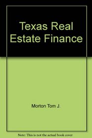 Texas real estate finance