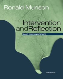 Intervention and Reflection (Defective Printing): Basic Issues in Bioethics