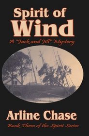 Spirit of Wind: Book 3 of the Spirit Series