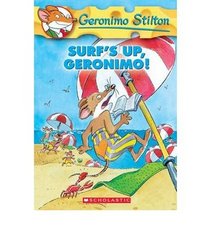 Geronimo Stilton #20: Surf's Up Geronimo!: Surf's Up Geronimo! (Geronimo Stilton)