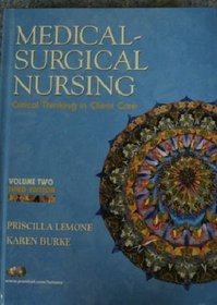 Medical Surgical Nursing: Critical Thinking in Client Care, Volume II (3rd Edition) (v. 2)