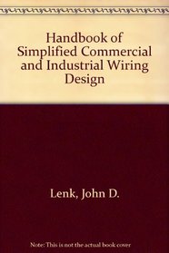 Handbook of Simplified Commercial and Industrial Wiring Design