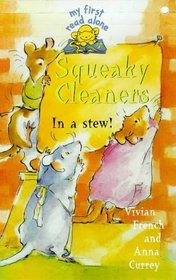 Squeaky Cleaners in a Stew(Mfra (My First Read Alone S.)