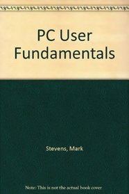 PC User Fundamentals