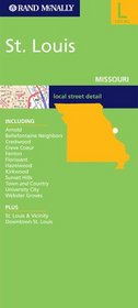 Rand McNally St. Louis, Missouri: Local Street Detail (Rand McNally Folded Map: Cities)